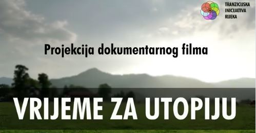 Revija zelenog filma u RiHubu: Vrijeme za utopiju